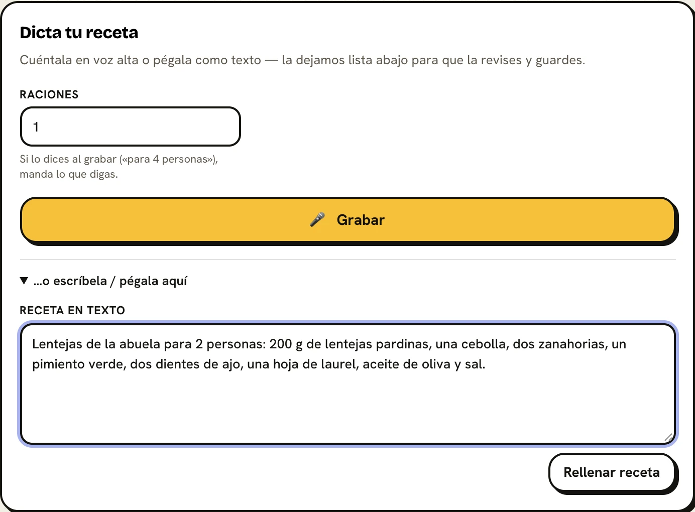 Tarjeta «Dicta tu receta» con el botón Grabar y un cuadro con la receta escrita, listo para rellenar el formulario.